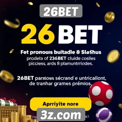 Novidades e promoções no 26BET para novos usuários